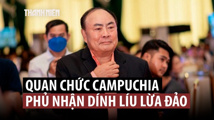 Nghị sĩ Campuchia bác cáo buộc của Mỹ về dính líu đường dây lừa đảo