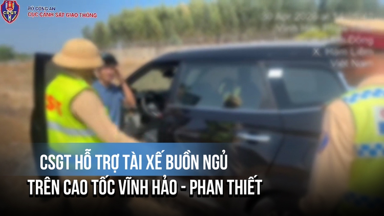 CSGT hỗ trợ tài xế buồn ngủ trên cao tốc Vĩnh Hảo - Phan Thiết