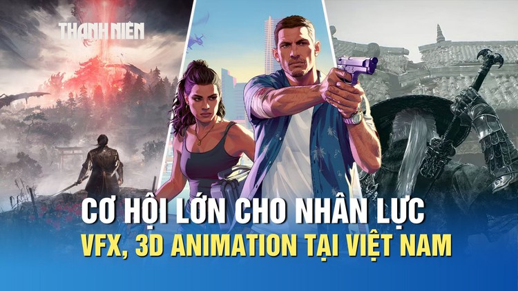 Những cú hit phòng vé Việt: Cơ hội lớn cho nhân lực VFX, 3D Animation