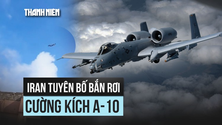 Mỹ mất một máy bay cường kích A-10 ở Iran?