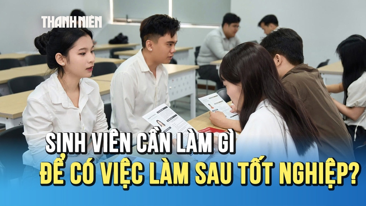 Sinh viên cần gì để bước vào thị trường lao động quốc tế?