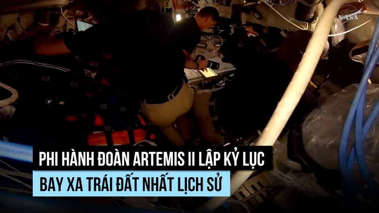 Phi hành đoàn NASA vòng qua mặt trăng, lập kỷ lục bay xa trái đất nhất