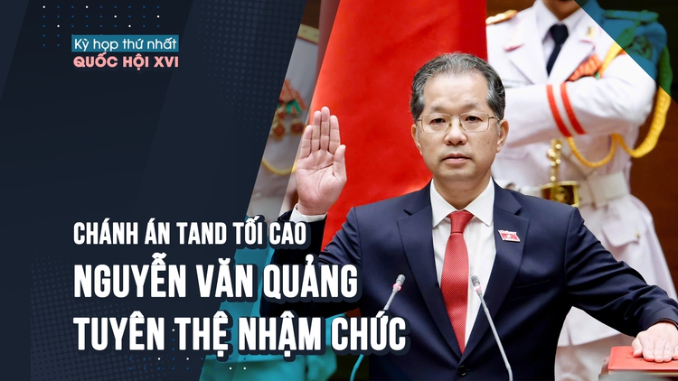 [VIDEO] Chánh án TAND tối cao Nguyễn Văn Quảng tuyên thệ và phát biểu nhậm chức