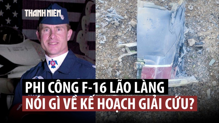 Cựu phi công F-16 giải thích cách sống sót sau khi máy bay bị bắn rơi