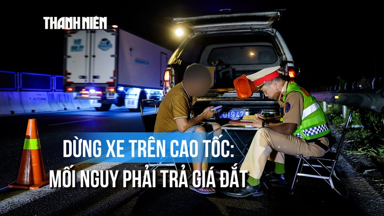 Bị bắt lỗi dừng xe trên cao tốc, tài xế viện đủ lý do: để... ngủ, lau đèn, 'lấy đồ cho nhanh'