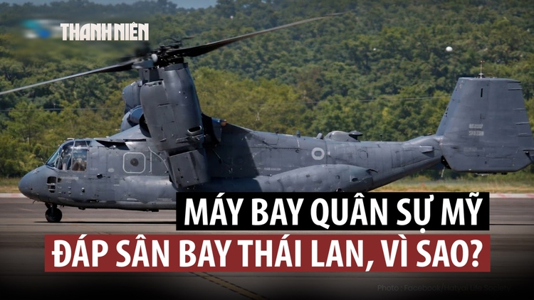 Vì sao nhiều máy bay quân sự Mỹ hạ cánh ở Thái Lan?