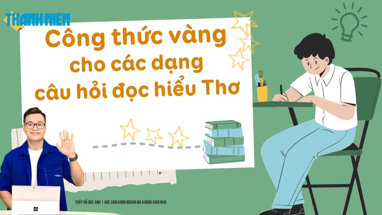BÍ QUYẾT ÔN THI THPT 2026 | Môn ngữ văn | Chuyên đề 5 | Công thức vàng cho các dạng câu hỏi đọc hiểu thơ