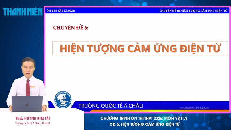 BÍ QUYẾT ÔN THI THPT 2026 | Môn vật lý | Chuyên đề 6 | Hiện tượng cảm ứng điện từ