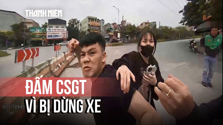 Chửi bới, đấm CSGT vì bị dừng xe