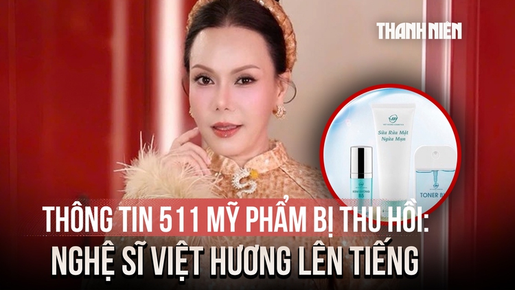 Nghệ sĩ Việt Hương lên tiếng sau thông tin 511 mỹ phẩm bị thu hồi
