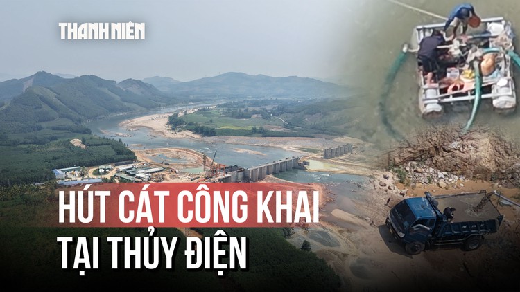 Hút cát công khai giữa ban ngày cạnh công trình thủy điện Trà Khúc 2: Những dấu hiệu bất thường