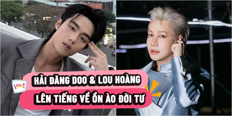Hải Đăng Doo và Lou Hoàng lên tiếng nghi vấn 'bóng cười'