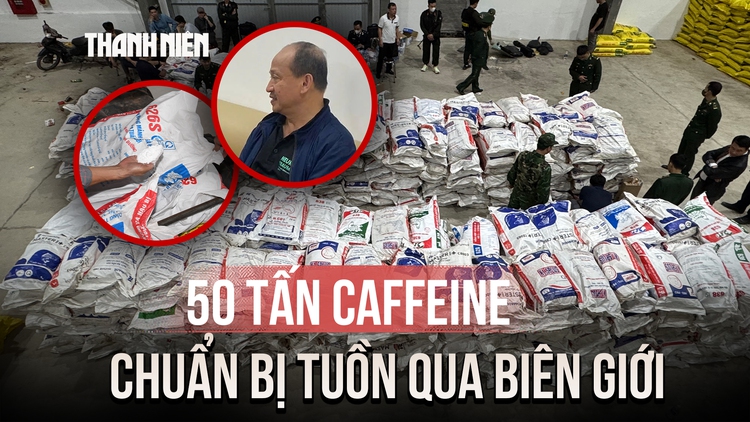 Cận cảnh 50 tấn caffeine 'núp bóng' bao xi măng, thức ăn chăn nuôi