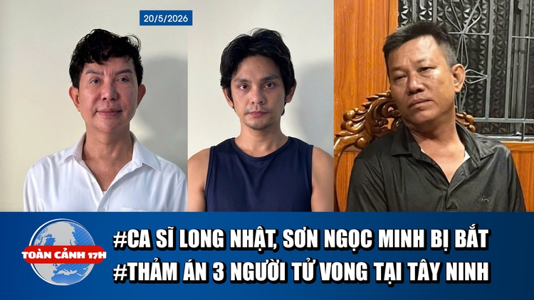 Toàn cảnh 17h: Ca sĩ Long Nhật, Sơn Ngọc Minh dính án ma túy?| Thảm án 3 người chết tại tây Ninh