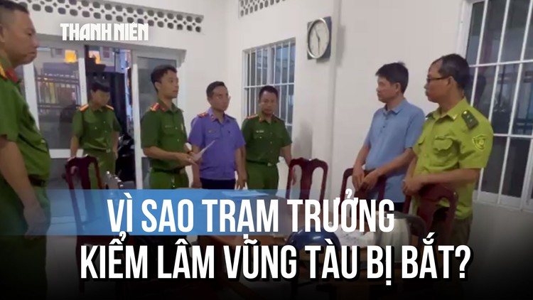 Bắt giam Trạm trưởng Trạm kiểm lâm Vũng Tàu 'mật báo' giúp tẩu tán động vật hoang dã