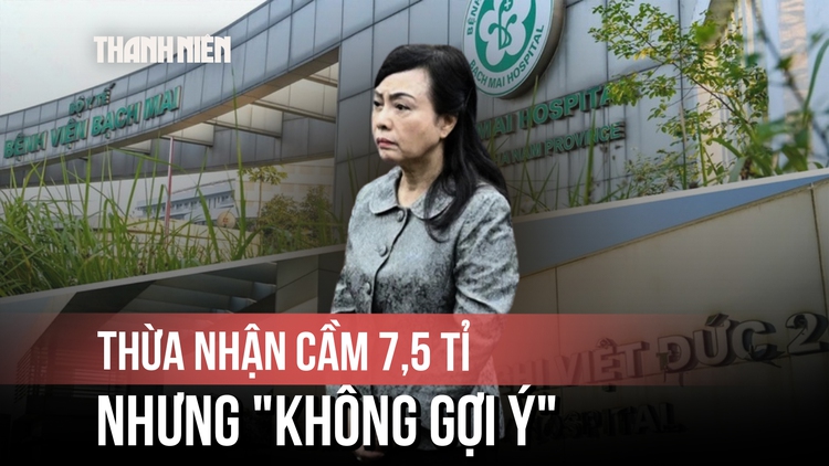 Cựu Bộ trưởng Nguyễn Thị Kim Tiến khai gì về 7,5 tỉ đồng nhận từ cấp dưới?