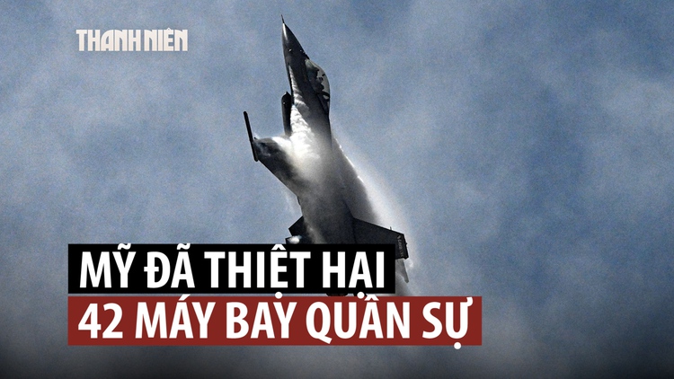 Tổn thất bất ngờ về máy bay Mỹ trong cuộc chiến với Iran