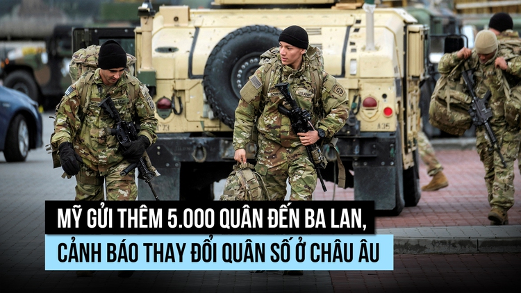 5.000 quân Mỹ đến Ba Lan, Ngoại trưởng Rubio vẫn cảnh báo NATO