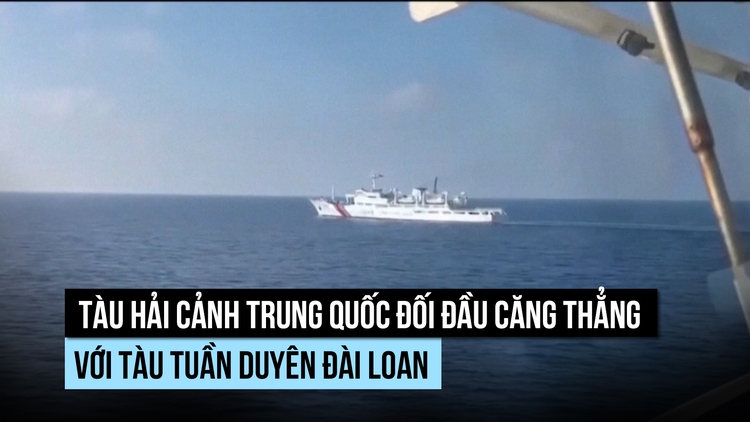 Tàu hải cảnh Trung Quốc đối đầu tuần duyên Đài Loan