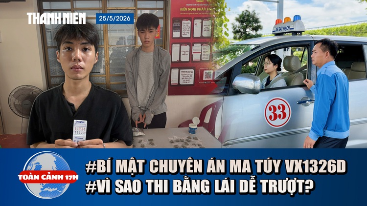 Toàn cảnh 17h: Đột kích quán bar Revo, lộ diện 2 'ông trùm' ma túy | Vì sao thi bằng lái ngày càng dễ trượt?