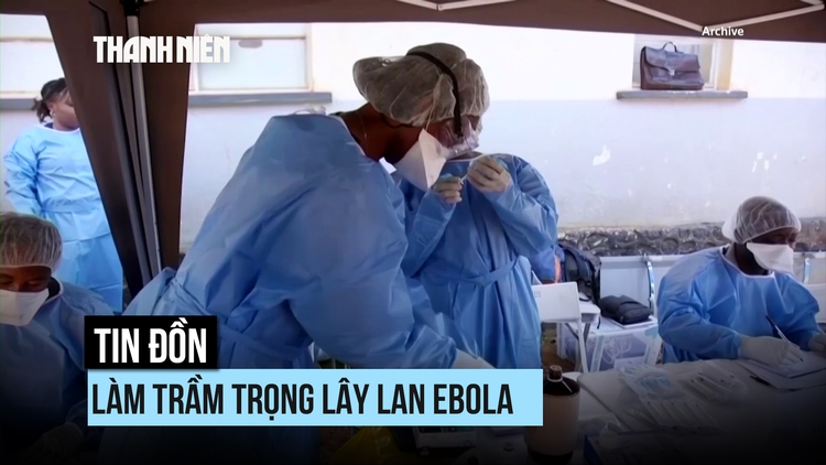 Tin đồn làm trầm trọng lây lan Ebola