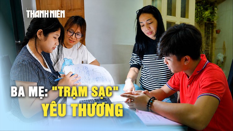 Đồng hành cùng con ôn thi lớp 10, ba mẹ hóa 'trạm sạc' yêu thương