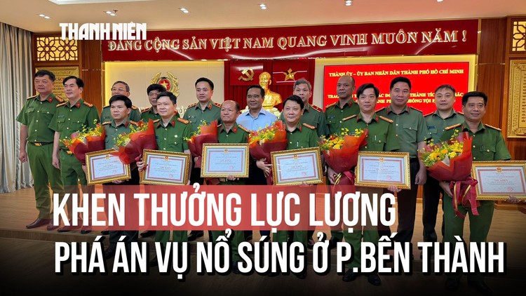 Khen thưởng 6 tập thể bắt giữ 2 nghi phạm Samoa vụ nổ súng ở Bến Thành