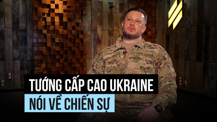 Tướng Ukraine dự báo sắp có 'bước ngoặt' trong xung đột với Nga