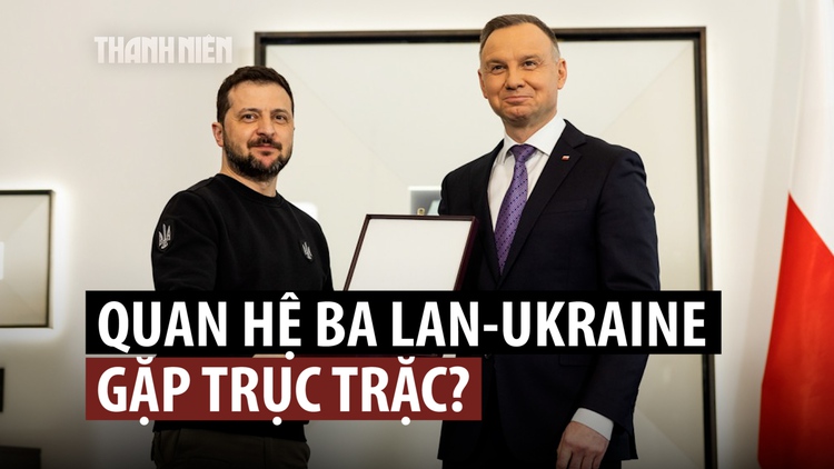 Vì sao Tổng thống Ba Lan muốn thu hồi huân chương đã trao cho Tổng thống Ukraine?