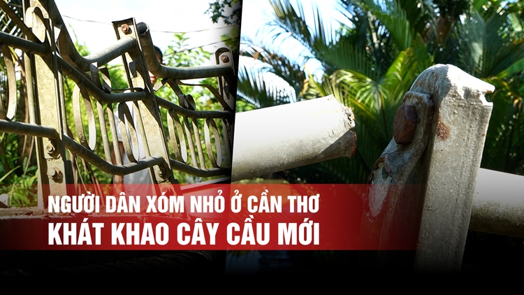 Người dân xóm nhỏ ở Cần Thơ khát khao cây cầu mới