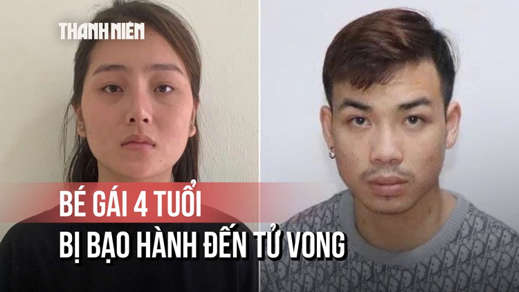 Bạo hành con gái 4 tuổi của người tình dẫn đến tử vong