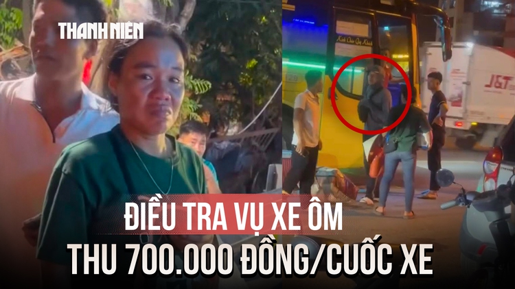 Điều tra vụ hai vợ chồng bị xe ôm đe dọa, thu 700.000 đồng/cuốc xe
