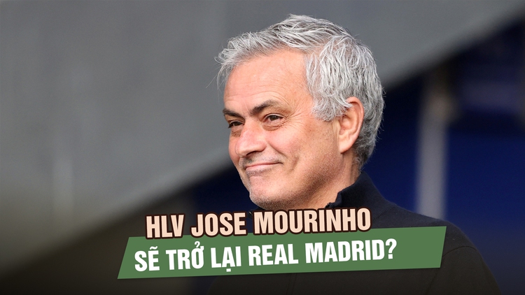 Real Madrid tiến sát quyết định gây chấn động: Mourinho trở lại Bernabeu?
