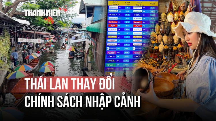 Thái Lan giảm thời gian miễn visa: Du khách Việt Nam cần lưu ý gì?