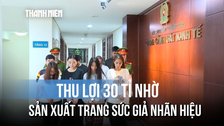 Hai doanh nghiệp giả thương hiệu trang sức, 8 người bị khởi tố