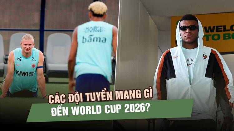 Cam, thịt bò, máy pha cà phê: Các đội tuyển mang gì đến World Cup 2026?
