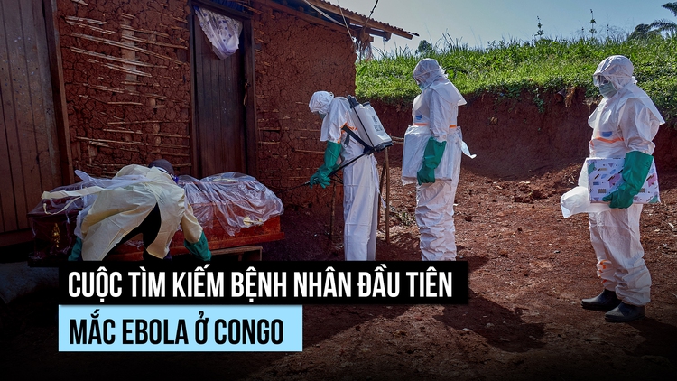 Truy tìm 'bệnh nhân zero' trong dịch Ebola gây tử vong hàng loạt ở Congo