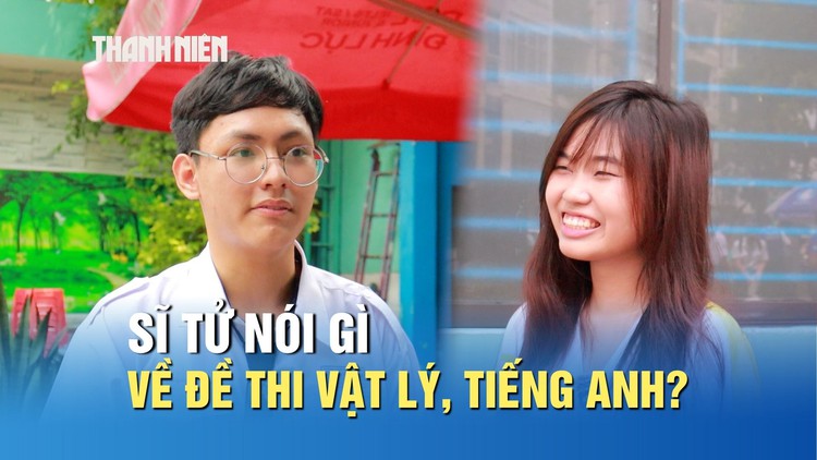 Từng mong đề thi tốt nghiệp THPT khó hơn, thi xong nhiều sĩ tử than: 'Tim đập nhanh, huyết áp tăng'