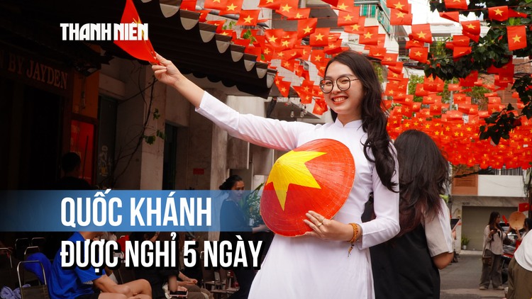 Người lao động được nghỉ 5 ngày dịp Quốc khánh năm 2026