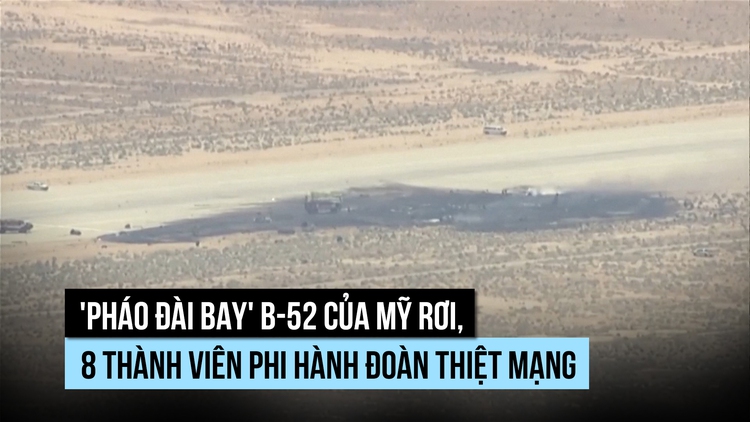 'Pháo đài bay' B-52 của Mỹ rơi, toàn bộ 8 phi công thiệt mạng