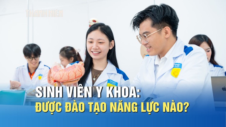 Đào tạo bác sĩ: Sinh viên y khoa được rèn luyện ra sao?