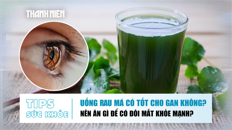 Bản tin sức khỏe ngày 18.6: Uống rau má có tốt cho gan; Nên ăn gì để có đôi mắt khỏe?