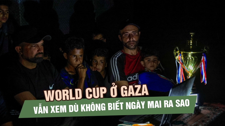 World Cup giữa đống đổ nát: Khi bóng đá trở thành niềm vui hiếm hoi ở Gaza