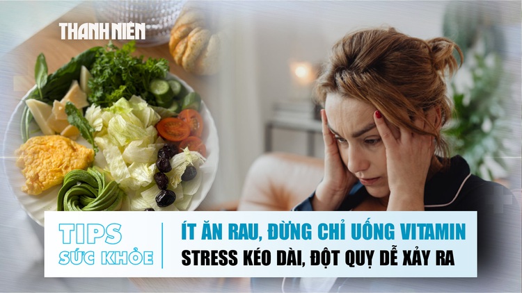 Bản tin sức khỏe 19.6: Kỳ vọng sai lầm vào vitamin uống | Khi nào đột quỵ dễ xảy ra?