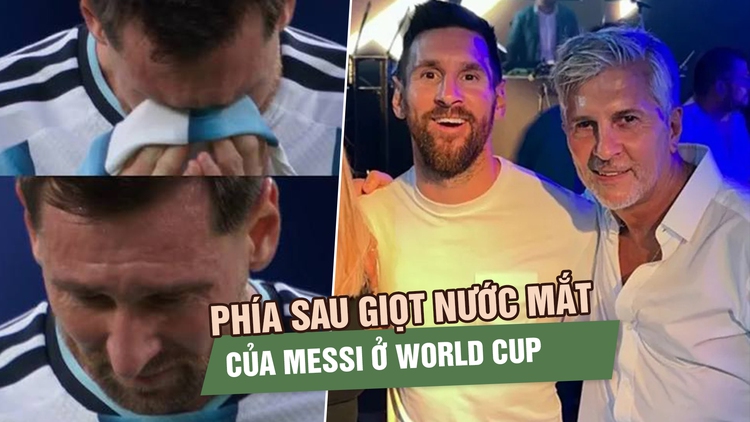 Nước mắt của Messi ở World Cup 2026: Nỗi lo về người cha đang bệnh nặng