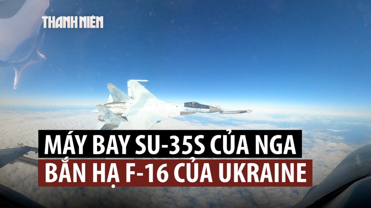 Máy bay Su-35S Nga bắn hạ F-16 của Ukraine từ hơn 40 km?