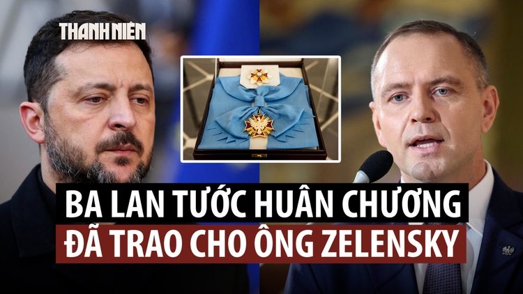 Ba Lan tước huân chương cao quý đã trao cho Tổng thống Ukraine