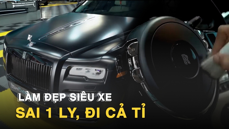Nghề 'làm đẹp' siêu xe tiền tỉ: Một vết xước đánh đổi bằng cả gia tài