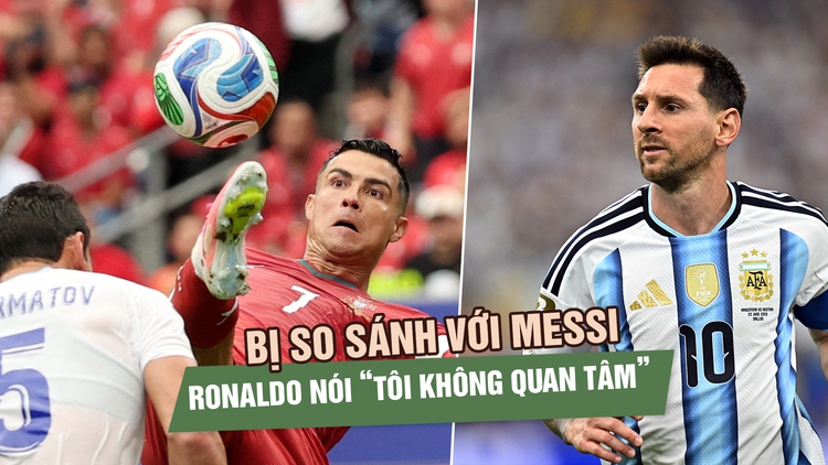 Lập cú đúp lịch sử, Ronaldo đáp trả mọi chỉ trích: ‘Tôi không quan tâm đến Messi’