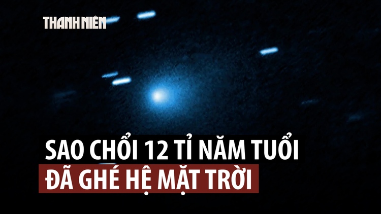 Sao chổi cổ ghé hệ mặt trời, bị nghi là tàu ngoài hành tinh